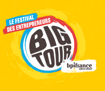 Big Tour 2022 : le festival des entrepreneurs s'arrête au Mans