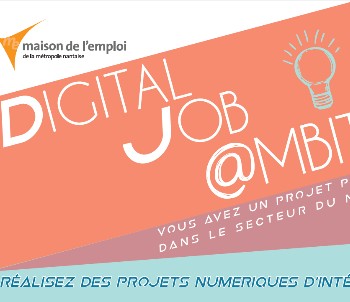 Digital job @mbition : vivez une expérience unique avec des entreprises du numérique