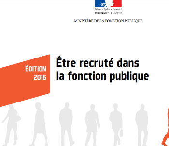 Être recruté dans la fonction publique : le guide 2016 est paru