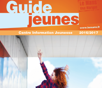 Guide jeunes du Mans : Infos, astuces et bons plans !